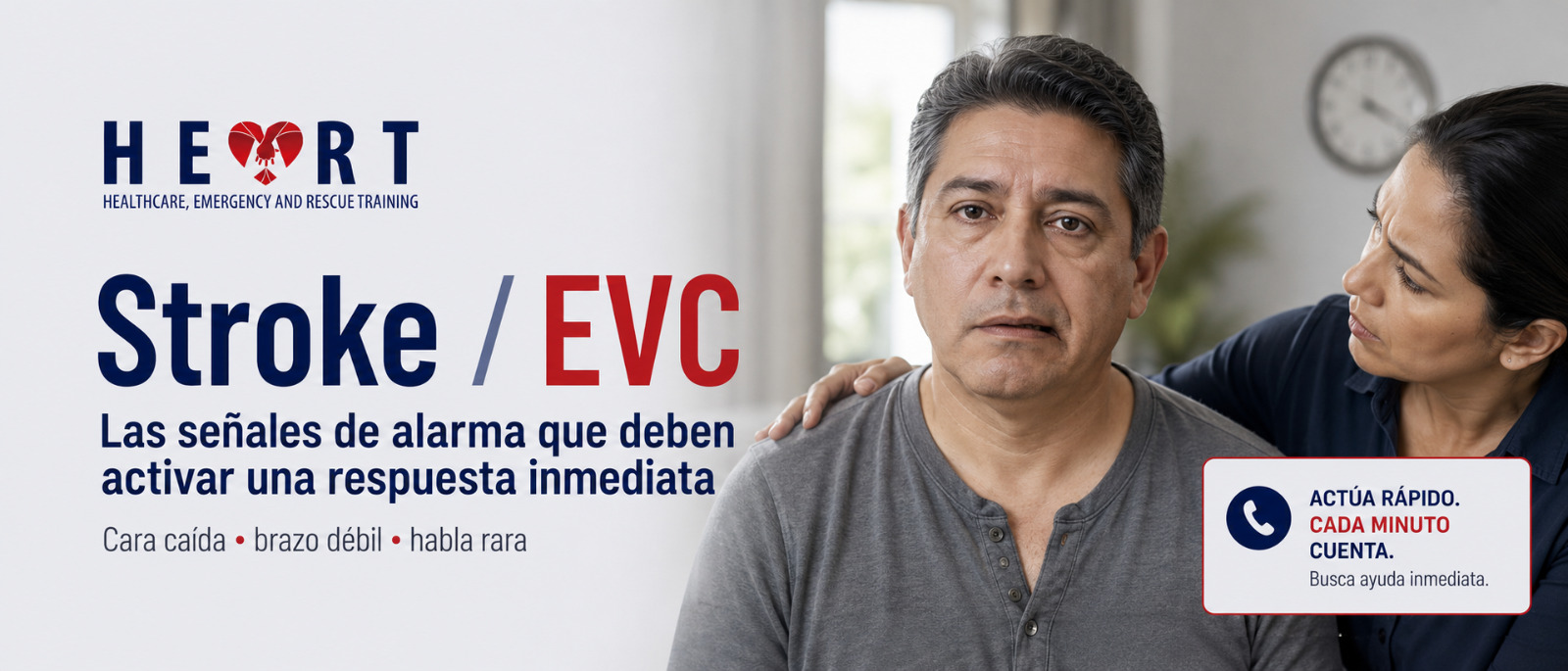 Imagen promocional de HEART sobre señales de alarma de stroke o evento vascular cerebral y respuesta inmediata